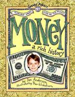 Money : A Rich History (Smart about History)