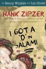 I Got a 'D' in Salami (Hank Zipzer)