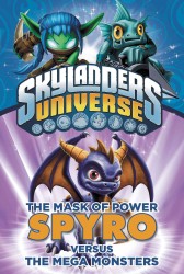 Spyro Versus the Mega Monsters (Skylanders Universe)