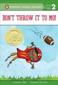 Don't Throw It to Mo! (Penguin Young Readers. Level 2) （Reprint）
