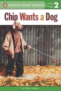 Chip Wants a Dog (Penguin Young Readers. Level 2)