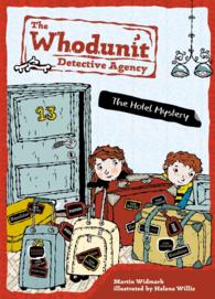 The Hotel Mystery (Whodunit Detective Agency)