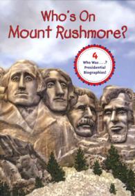 Who's on Mount Rushmore? (4-Volume Set) (Who Was...?) （BOX）