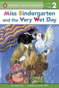 Miss Bindergarten and the Very Wet Day (Penguin Young Readers)
