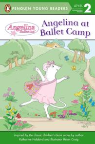 Angelina at Ballet Camp (Penguin Young Readers. Level 2)