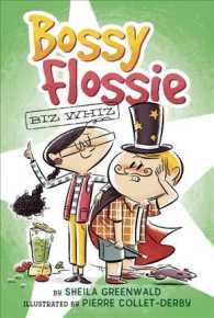 Biz Whiz (Bossy Flossie)