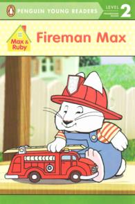 Fireman Max (Penguin Young Readers. Level 2)