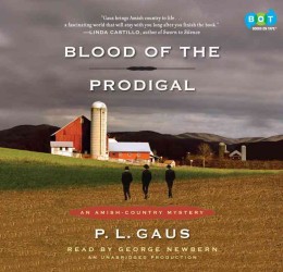 Blood of the Prodigal (6-Volume Set) : Library Edition (An Amish-country Mystery) （Unabridged）