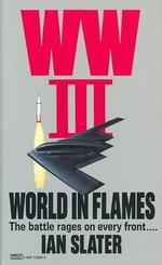 Ww III : World in Flames