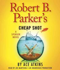 Robert B. Parker's Cheap Shot (6-Volume Set) (Spenser) （Unabridged）