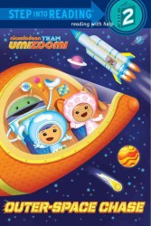 Outer-space Chase (Team Umizoomi. Step into Reading)
