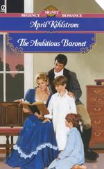 The Ambitious Baronet