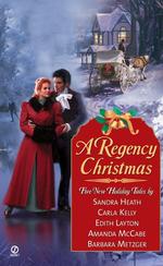 A Regency Christmas : Five New Holiday Tales