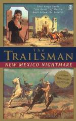 New Mexico Nightmare (The Trailsman Giant Series)
