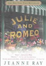 Julie and Romeo （Reprint）