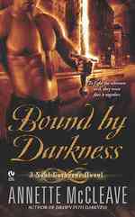 Bound by Darkness : A Soul Gatherer Novel (Soul Gatherer)