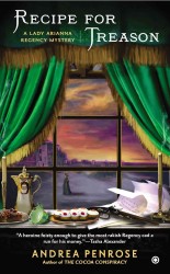 Recipe for Treason (A Lady Arianna Regency Mystery)