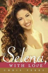 To Selena, with Love （1ST）