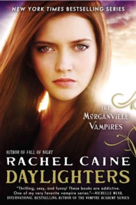Daylighters (Morganville Vampires)