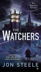 The Watchers (Angelus Trilogy) （Reprint）