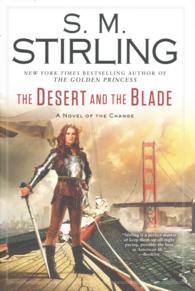 The Desert and the Blade (Change)