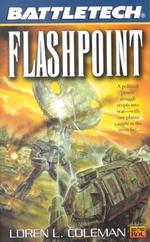 Flashpoint (Battletech, 50)