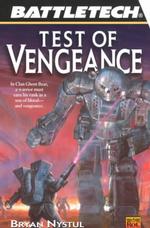 Test of Vengance (Battletech, 51)