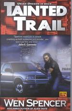 Tainted Trail (Ukiah Oregon, Book 2)