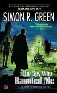 The Spy Who Haunted Me (Secret Histories Novel Series)