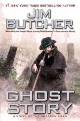 Ghost Story (Dresden Files, No. 13) （First Printing）