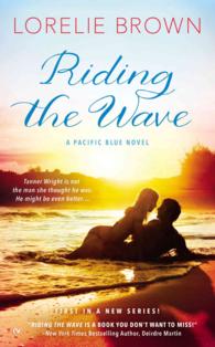 Riding the Wave (a Pacific Blue Novel)