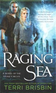 Raging Sea (a Novel of the Stone Circles)