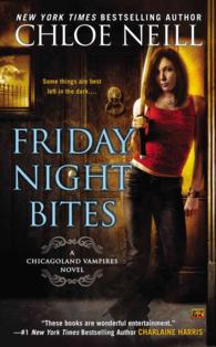 Friday Night Bites (Chicagoland Vampires)