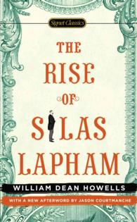 The Rise of Silas Lapham （Reissue）