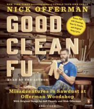 Good Clean Fun (5-Volume Set) : Misadventures in Sawdust at Offerman Woodshop （Abridged）
