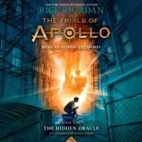 The Hidden Oracle (9-Volume Set) (The Trials of Apollo) （Unabridged）