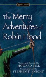 The Merry Adventures of Robin Hood (Signet Classics) （Reprint）