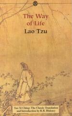 Tao Te Ching: the Way of Life (Mentor)