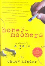 Honeymooners : A Cautionary Tale （Reprint）