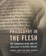 レイコフ、ジョンソン『肉中の哲学：肉体を具有したマインドが西洋の思考に挑戦する』<br>Philosophy in the Flesh : The Embodied Mind and Its Challenge to Western Thought