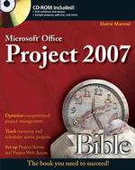 Microsoft Project 2007 Bible （PAP/CDR）