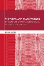 Theories and Manifestoes of Contemporary Architecture （2ND）