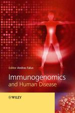 免疫ゲノミクスとヒトの疾患<br>Immunogenomics and Human Disease