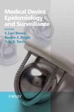 医療機器疫学とその監視<br>Medical Device Epidemiology and Surveillance