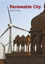 再建設可能な街<br>The Renewable City : A Comprehensive Guide to an Urban Revolution