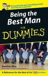 Being the Best Man for Dummies (For Dummies S.) -- Paperback