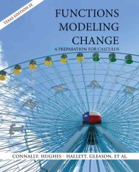 Functions Modeling Change : A Preparation for Calculus, 2nd /texas