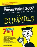 Powerpoint 2007 All-in-one Desk Reference for Dummies (For Dummies (Computer/tech))