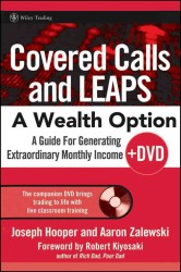 Covered Calls and Leaps--a Wealth Option : A Guide for Generating Extraordinary Monthly Income (Wiley Trading) （HAR/DVD）