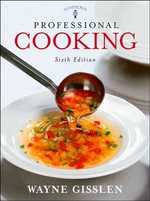 Gisslen Professional Cooking 6th Ed + Cd-rom + Professional Cooking 6th Ed Study Guide （PAP/CDR）